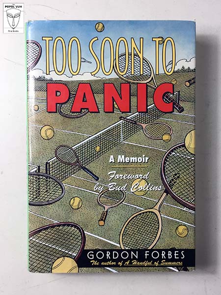 Gordon Forbes - Too Soon To Panic